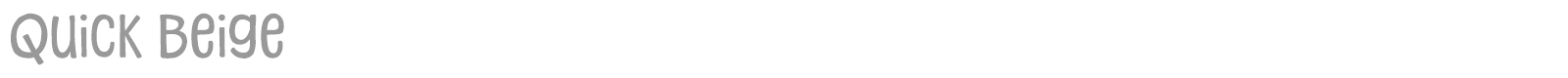 Quick Beige font preview